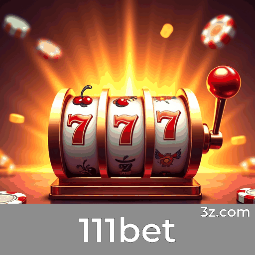 111bet: Plataforma de Apostas com Segurança e Serviço Profissional